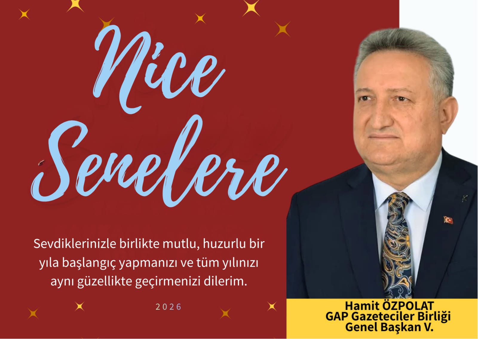 GAP Gazeteciler Birliği Genel Başkan Vekili Hamit Özpolat, 2026 Yılınız Kutlu Olsun