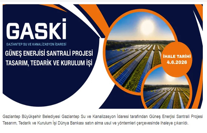 GASKİ; Güneş Enerjisi Santrali Projesi Tasarım, Tedarik ve Kurulum İşi Yaptıracak